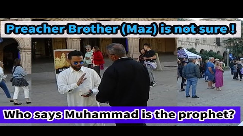 Preacher Brother Maz is not sure! Who says Muhammad is the prophet/BALBOA PARK